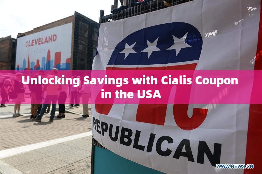 Unlocking Savings with Cialis Coupon in the USA