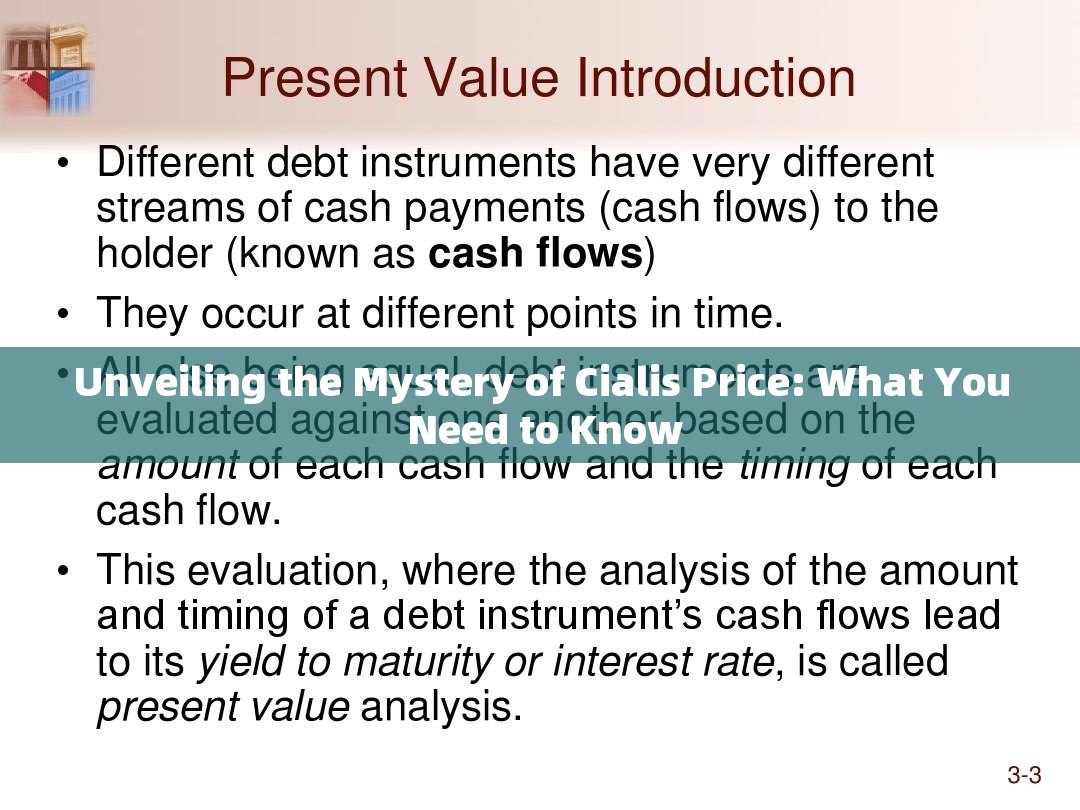 Unveiling the Mystery of Cialis Price: What You Need to Know