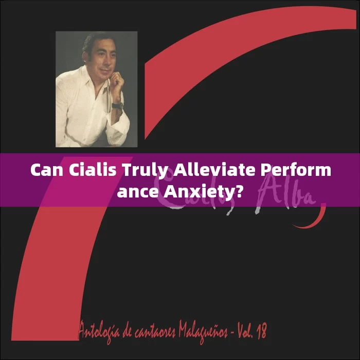 Can Cialis Truly Alleviate Performance Anxiety?