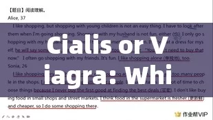 Cialis or Viagra: Which One is the Best for You?