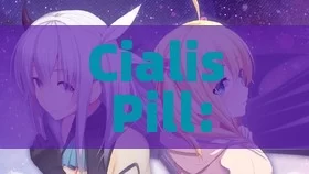 Cialis Pill: The Secret to a Better Life?