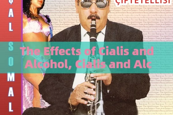 The Effects of Cialis and Alcohol, Cialis and Alcohol Interaction