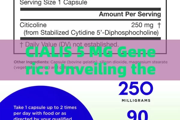 CIALIS 5 MG Generic: Unveiling the Price