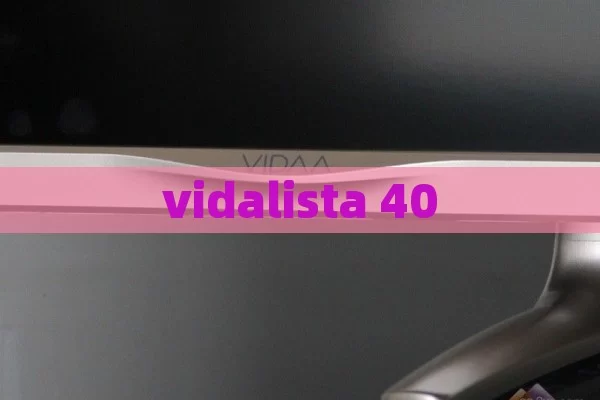 vidalista 40