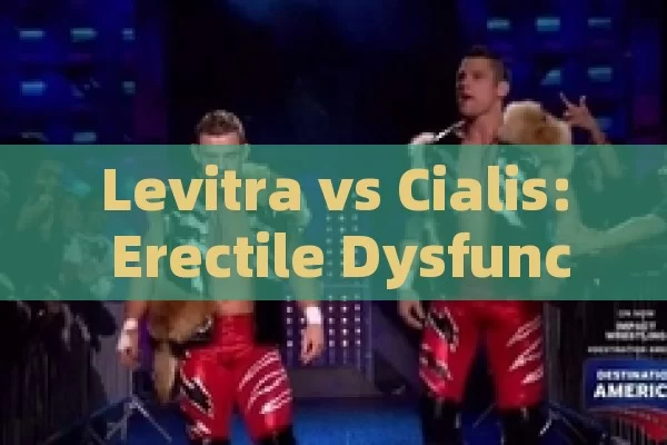 Levitra vs Cialis: Erectile Dysfunction Treatment in Spain