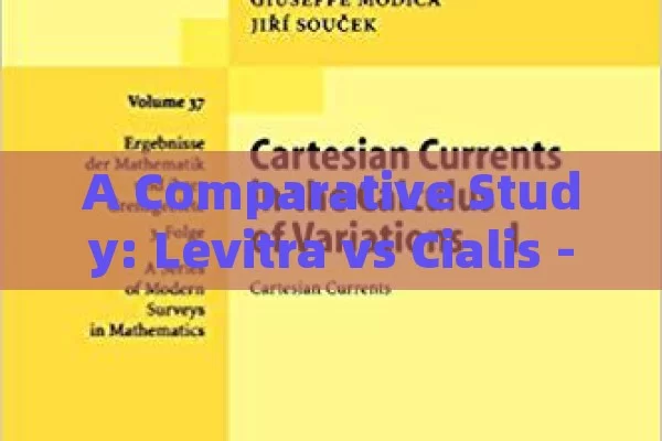 A Comparative Study: Levitra vs Cialis - Unveiling the Differences